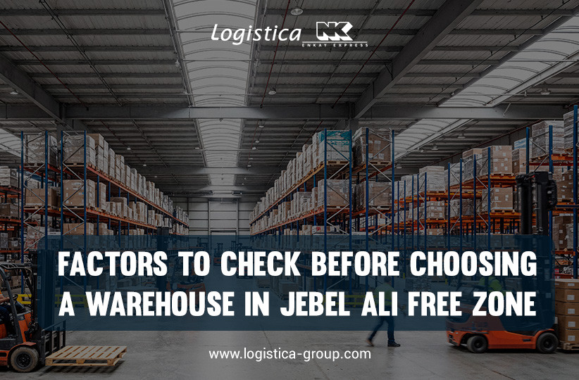 Five Factors To Check Before Choosing A Warehouse In Jebel Ali Free Zone